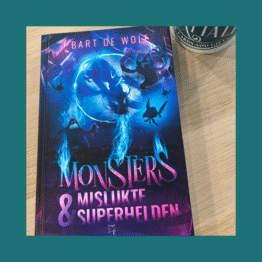 Monsters en mislukte superhelden Bart de Wolf bij Fairytale books cards en gifts