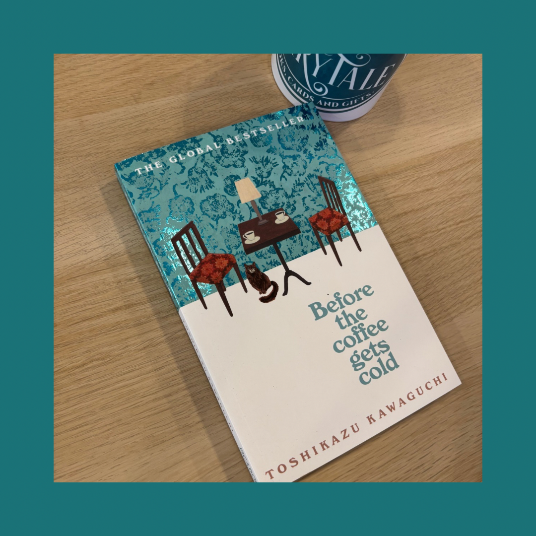 Before the coffee gets cold Toshikazu Kawaguchi bij FairyTale books cards and gifts Before the coffee gets cold Toshikazu Kawaguchi bij FairyTale books cards and gifts