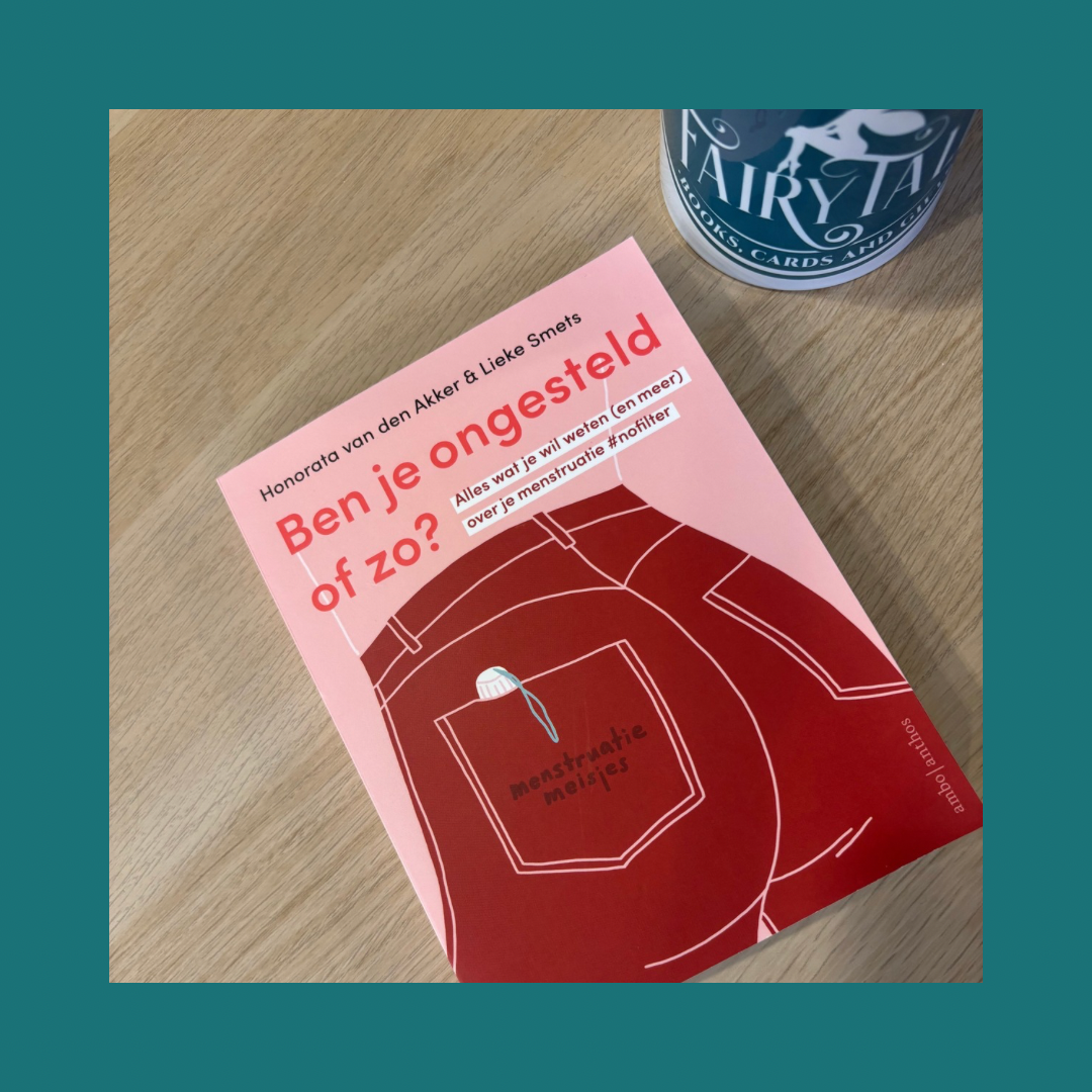 Ben je ongesteld of zo Honorata van den Akker Ben je ongesteld of zo Honorata van den Akker bij Fairytale Books Cards and Gifts