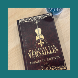 De geest van Versailles Emmelie Arents bij FairyTale books cards and gifts