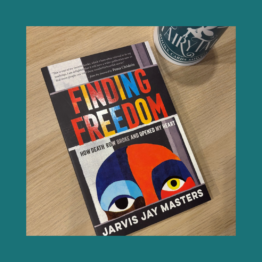 Finding Freedom Jarvis Jay Masters bij FairyTale books cards and gifts