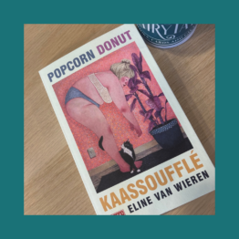 Popcorn Donut Kaassoufflé Eline van Wieren bij FairyTale books cards and gifts