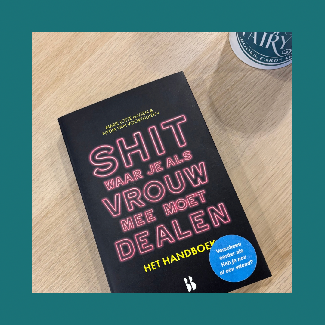 Shit waar je als vrouw Marie Lotte Hagen bij FairyTale books cards and gifts