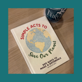 Simple acts to Save Our Planet Michelle Neef bij FairyTale books cards and gifts