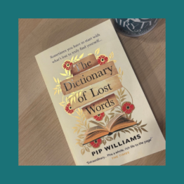 The Dictionary of Lost Words Pip Williams bij Fairytale Books Cards and Gifts