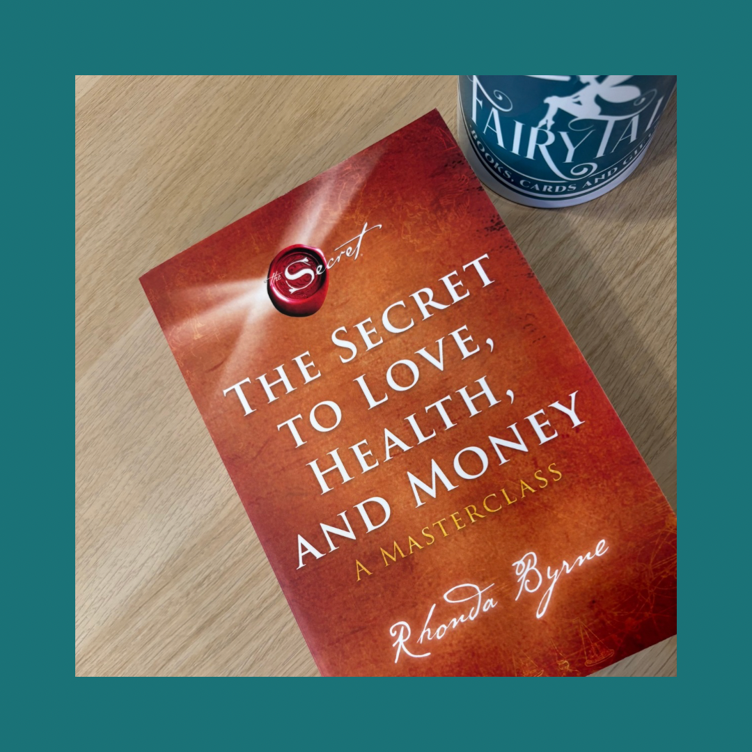 The secret to love health and money Rohanda Byrne bij Fairytale books cards and gifts The secret to love health and money Rohanda Byrne bij Fairytale books cards and gifts