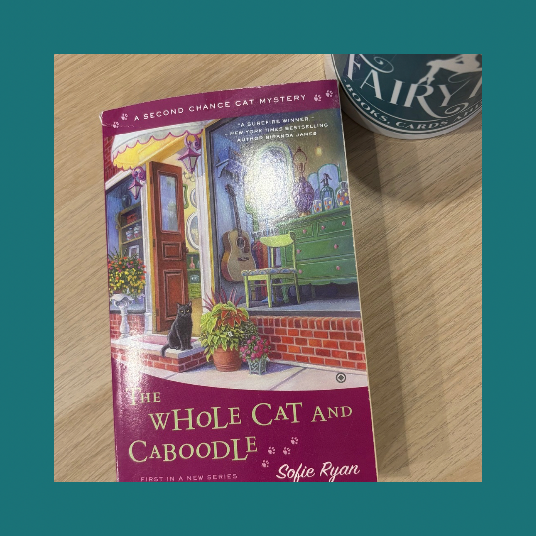 The Whole Cat and Caboodle Sofie Ryan FairyTale books cards and gift The Whole Cat and Caboodle Sofie Ryan FairyTale books cards and gift