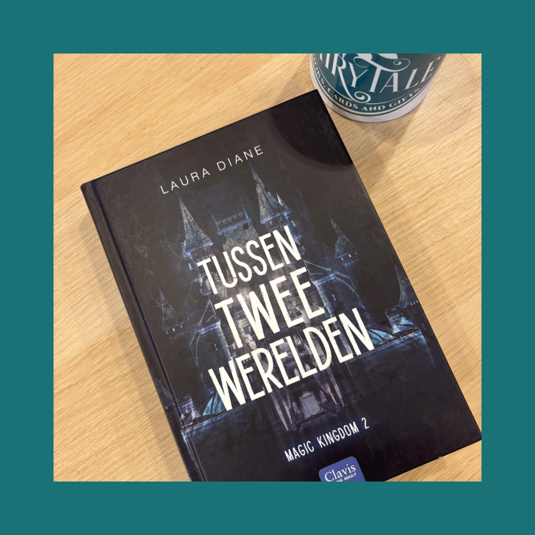 Tussen Twee Werelden 2 Laura Diane bij FairyTale books cards and gifts Tussen Twee Werelden 2 Laura Diane bij FairyTale books cards and gifts