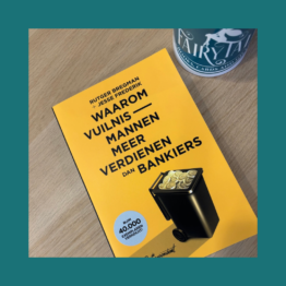 Waarom Vuilnismannen meer verdienen dan Bankiers Rutger Bregman bij Fairytale Books Cards and Gifts