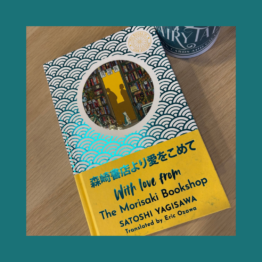 With Love from the Morisaki Bookshop Satoshi Yagisawa bij FairyTale books cards and gifts