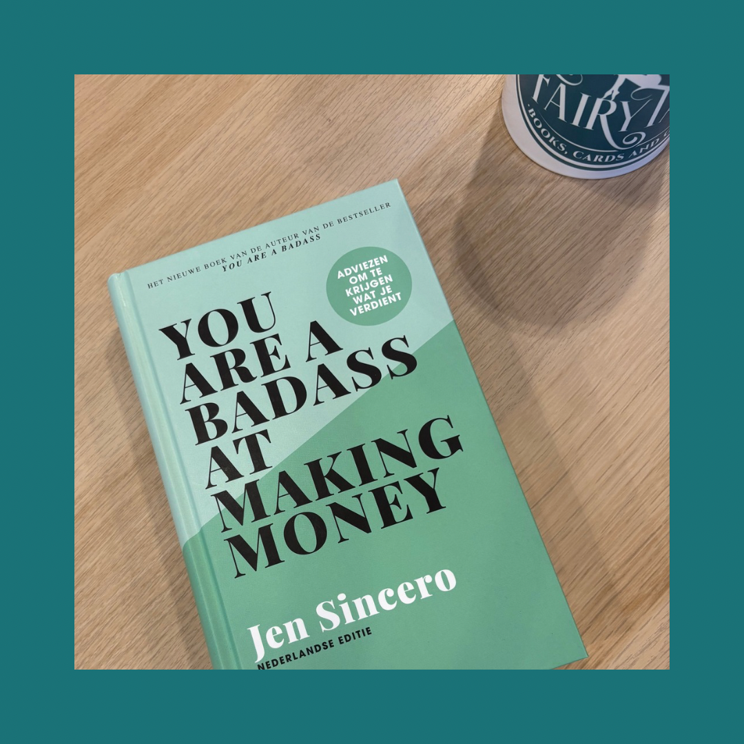 You are a Badass at making Money Jen Sincero bij FairyTale books cards and gifts