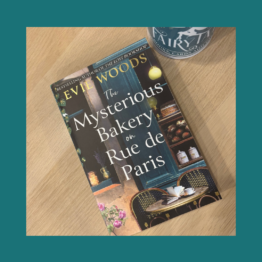 The Mysterious Bakery on the Rue de Paris - Evie Woods bij FairyTale books cards and gifts