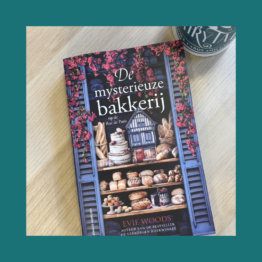 De Mysterieuze Bakkerij op de Rue de Paris - Evie Woods bij FairyTale books cards and gifts