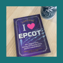 I Love Epcot - Danielle Kelly bij FairyTale books cards and gifts