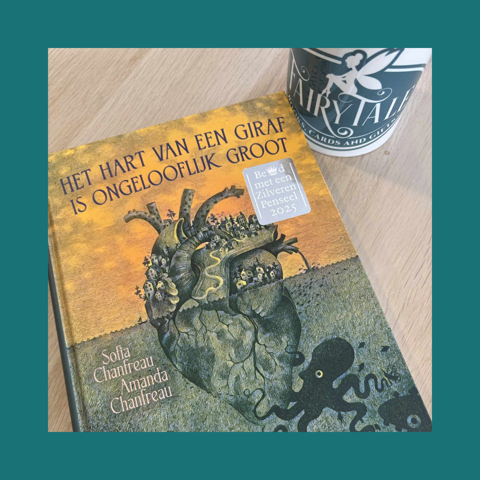 Het Hart Van Een Giraf Is Ongelooflijk Groot - Sofia Chanfreau bij FairyTale books cards and gifts Het Hart Van Een Giraf Is Ongelooflijk Groot - Sofia Chanfreau bij FairyTale books cards and gifts