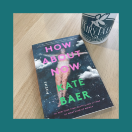 How About Now - Kate Baer bij FairyTale books cards and gifts