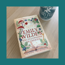Emily Wilde´s Encyclopaedia Of Faeries - Heather Fawcett bij FairyTale books cards and gifts
