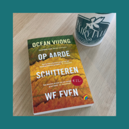 Op aarde schitteren we even - Ocean Vuong bij FairyTale books cards and gifts